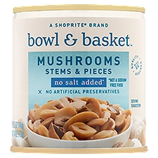 Bowl & Basket No Salt Added Stems & Pieces Mushrooms, 6.5 oz, 6.5 Ounce