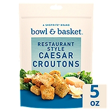 Bowl & Basket Restaurant Style Caesar Croutons, 5 oz