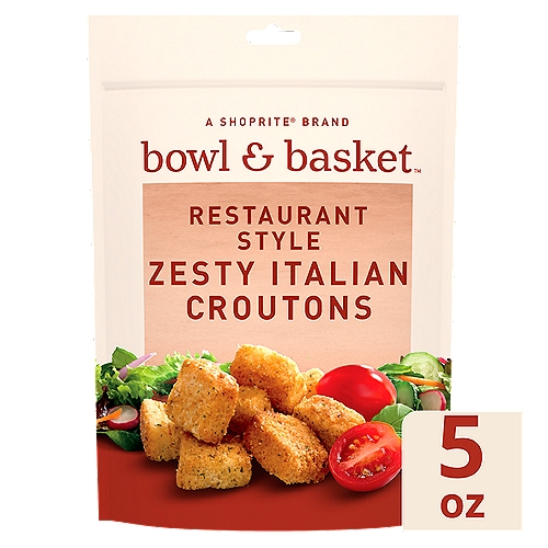 Bowl & Basket Restaurant Style Zesty Italian Croutons, 5 oz