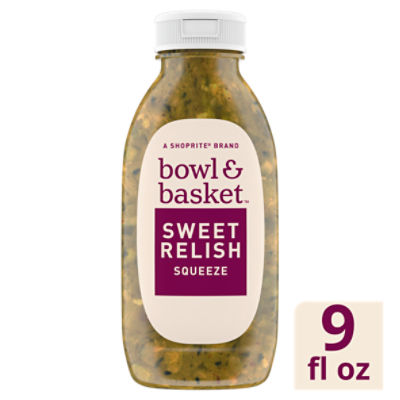 Bowl & Basket Squeeze Sweet Relish, 9 fl oz, 9 Fluid ounce