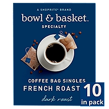 Bowl & Basket Specialty Dark French Roast Coffee Bag Singles, 0.39 oz, 10 count