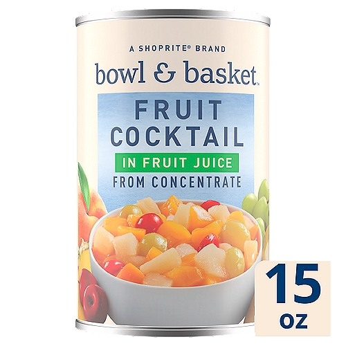 Bowl & Basket Fruit Cocktail in Fruit Juice, 15 oz