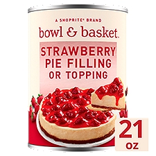 Bowl & Basket Strawberry Pie Filling or Topping, 21 oz, 21 Ounce