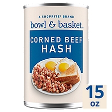 Bowl & Basket Corned Beef Hash, 15 oz, 15 Ounce