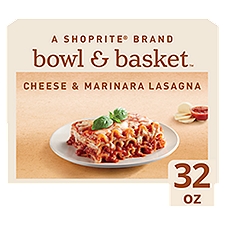 Bowl & Basket Cheese & Marinara Lasagna, 32 oz, 32 Ounce
