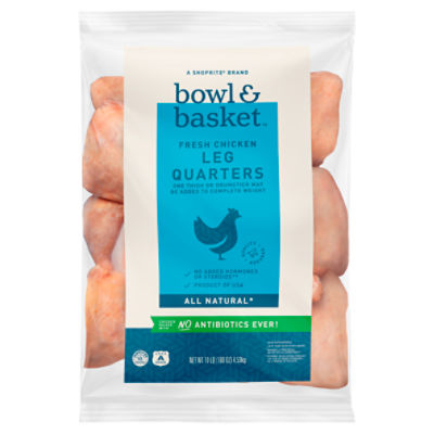 Bowl & Basket Fresh Chicken Leg Quarters, 10 lb