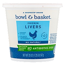 Bowl & Basket Chicken, Livers, 20 Ounce