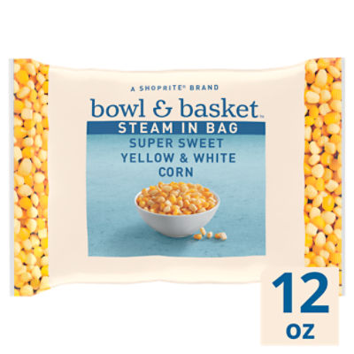 Bowl & Basket Steam in Bag Super Sweet Yellow & White Corn, 12 oz, 12 Ounce