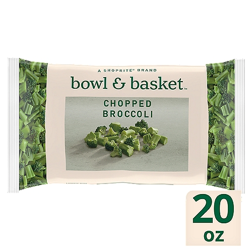 Bowl & Basket Chopped Broccoli, 20 oz