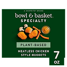 Bowl & Basket Specialty Meatless Chicken Style Nuggets, 7 oz