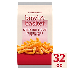 Bowl & Basket Straight Cut French Fried Potatoes, 32 oz, 32 Ounce