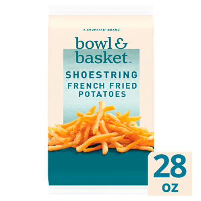 Bowl & Basket Shoestring French Fried Potatoes, 28 oz, 28 Ounce