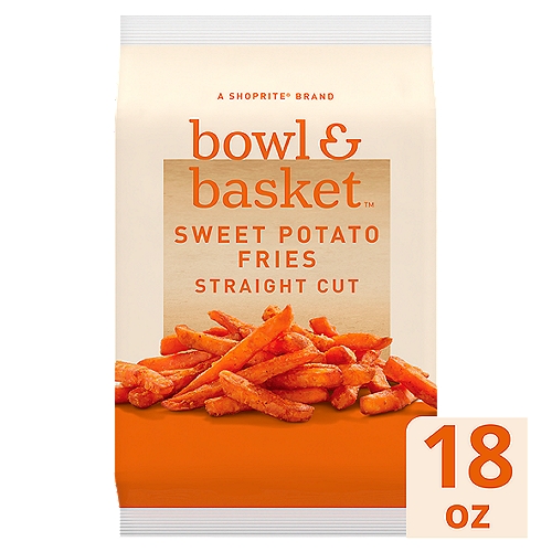 Bowl & Basket Straight Cut Sweet Potato Fries, 18 oz