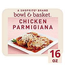 Bowl & Basket Chicken Parmigiana, 16 oz
