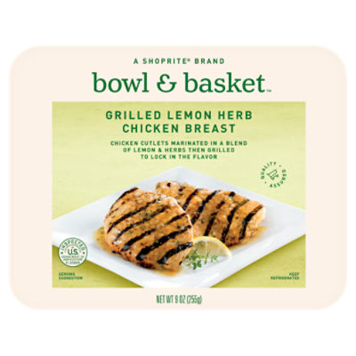 Bowl & Basket Grilled Lemon Herb Chicken Breast, 9 oz