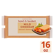 Bowl & Basket Mild Cheddar Natural Cheese, 16 oz, 16 Ounce