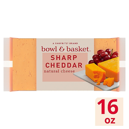 Bowl & Basket Sharp Cheddar Natural Cheese, 16 oz