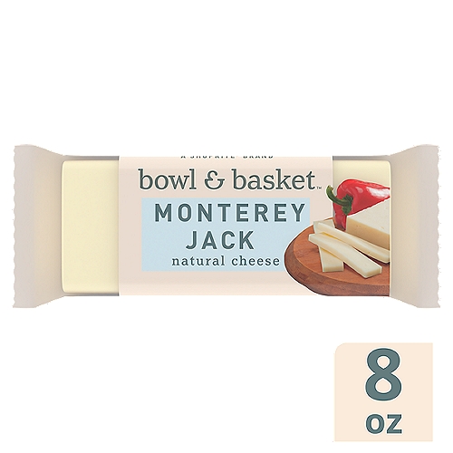 Bowl & Basket Monterey Jack Natural Cheese, 8 oz
