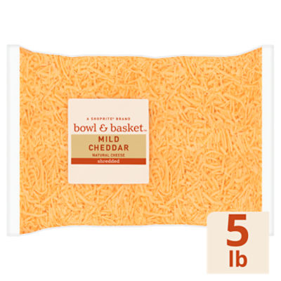 Bowl & Basket Shredded Mild Cheddar Natural Cheese, 5 lb, 5 Pound