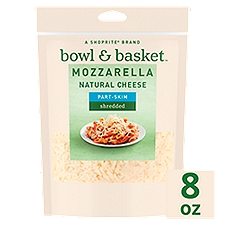 Bowl & Basket Part-Skim Shredded Mozzarella Cheese, 8 oz, 8 Ounce