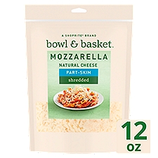 Bowl & Basket Part-Skim Shredded Mozzarella, Cheese, 12 Ounce