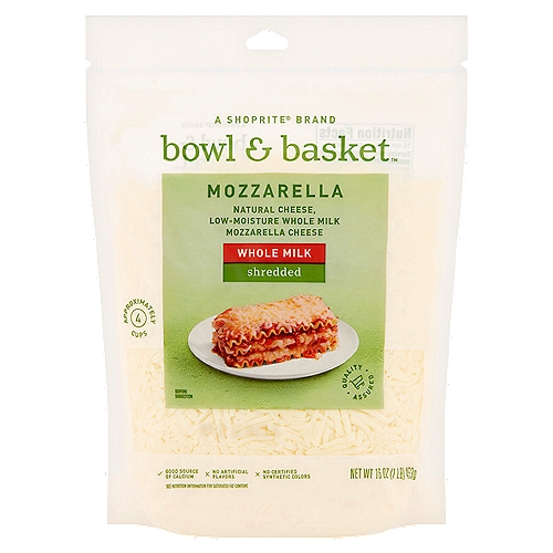Bowl & Basket Shredded Whole Milk Mozzarella Cheese, 16 oz
Natural Cheese, Low-Moisture Whole Milk Mozzarella Cheese