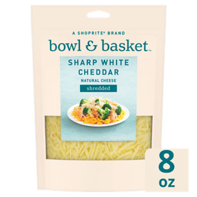 Bowl & Basket Shredded Sharp White Cheddar Natural Cheese, 8 oz