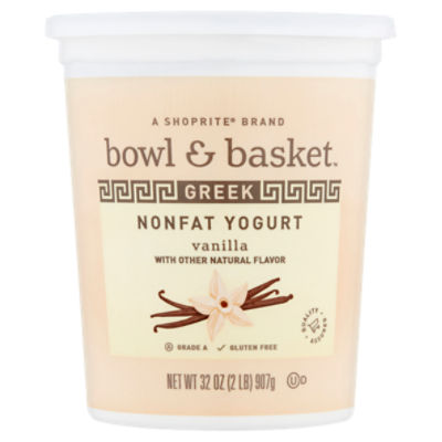 Bowl & Basket Vanilla Greek Nonfat Yogurt, 32 oz