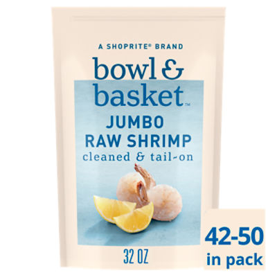 Bowl & Basket Cleaned & Tail-On Raw Shrimp, Jumbo, 42-50 shrimp per bag, 32 oz