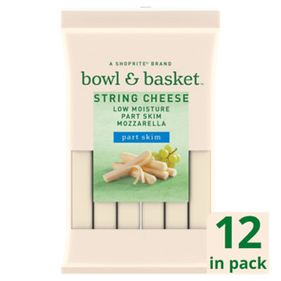 Bowl & Basket Low Moisture Part Skim Mozzarella String Cheese, 12 count, 12 oz, 12 Ounce