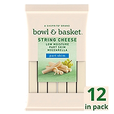 Bowl & Basket Low Moisture Part Skim Mozzarella String Cheese, 12 oz