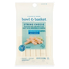Bowl & Basket Cheese, Reduced Fat Low Moisture Part Skim Mozzarella String, 12 Ounce