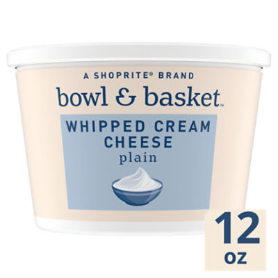 Bowl & Basket Plain Whipped Cream Cheese, 12 oz