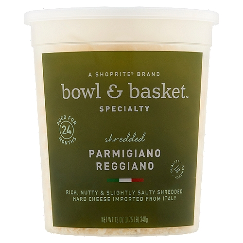 Bowl & Basket Specialty Shredded Parmigiano Reggiano Cheese, 12 oz