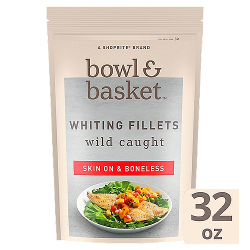 Bowl & Basket Skin On & Boneless Whiting Fillets, 32 oz