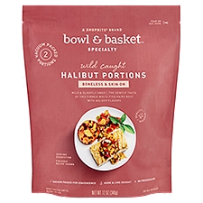 Bowl & Basket Specialty Boneless & Skin On, Halibut Portions, 12 Ounce
