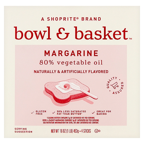 Bowl & Basket 80% Vegetable Oil Margarine, 4 count, 16 oz
50% Less Saturated Fat than Butter†
†Leading Butter Contains 7g of Saturated Fat per Serving. Bowl & Basket Margarine Contains 3g of Saturated Fat per Serving.