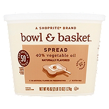 Bowl & Basket Spread, 40% Vegetable Oil, 45 Ounce