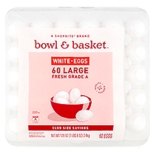 Bowl & Basket Eggs, White Large, 120 Ounce