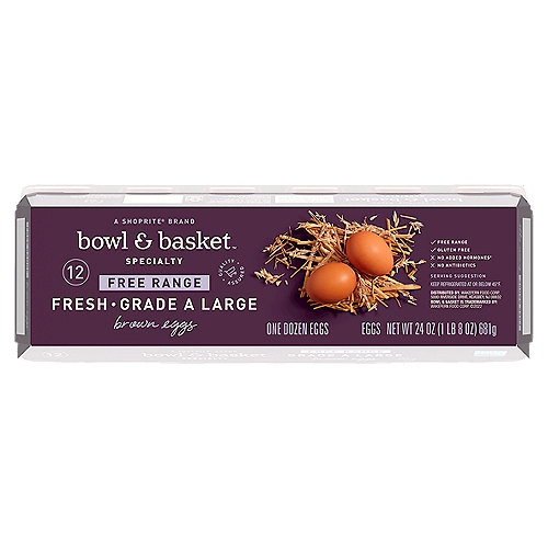 Bowl & Basket Specialty Free Range Fresh Brown Eggs, Large, 12 count, 24 oz
No Added Hormones†
†No Hormones Are Used in the Production of Shell Eggs.