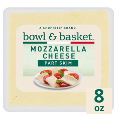 Bowl & Basket Part Skim Mozzarella Cheese, 8 oz, 8 Ounce