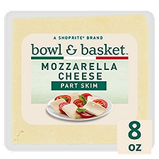 Bowl & Basket Part Skim Mozzarella Cheese, 8 oz, 8 Ounce