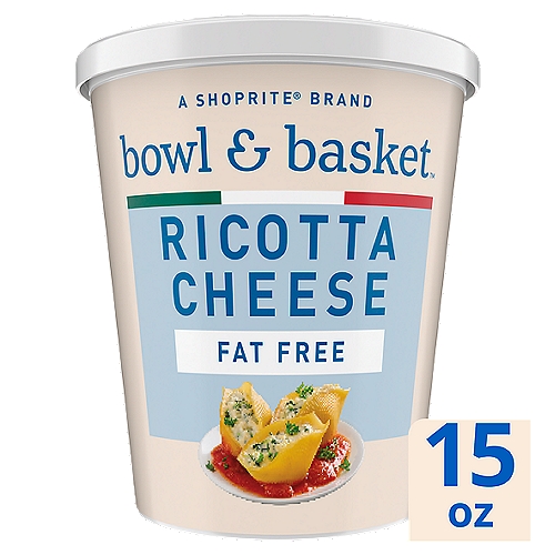 Bowl & Basket Fat Free Ricotta Cheese, 15 oz