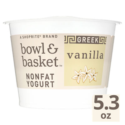 Bowl & Basket Greek Vanilla Nonfat Yogurt, 5.3 oz