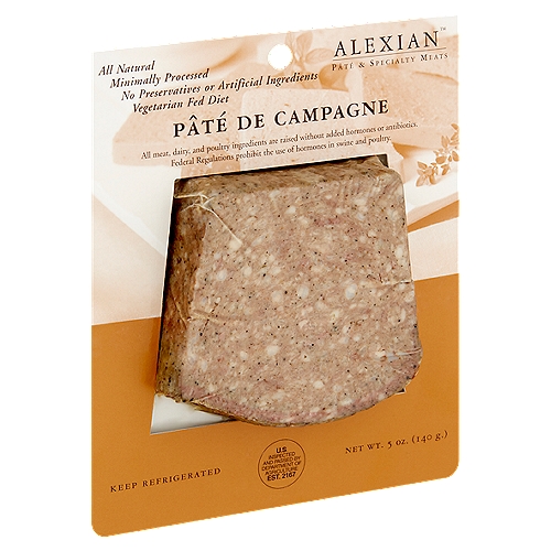 ALEXIAN Pâté de Campagne, 5 oz
All Meat, Dairy, and Poultry Ingredients are Raised without Added Hormones, Growth Stimulants or Antibiotics. Federal Regulations Prohibit the Use of Hormones in Swine and Poultry.