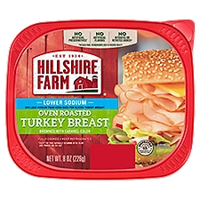 Hillshire Farm Lower Sodium Oven Roasted, Turkey Breast, 8 Ounce