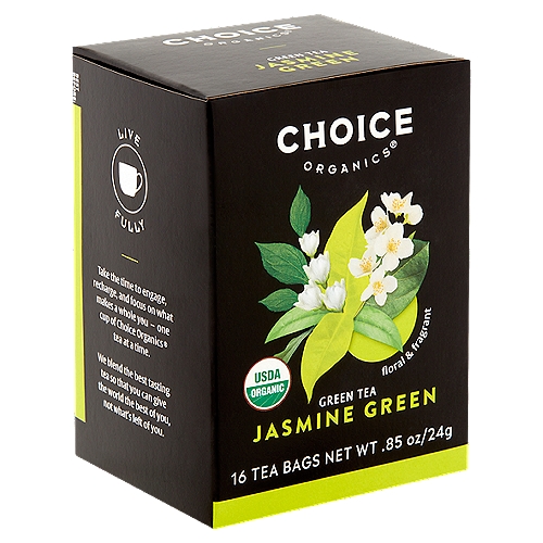 Choice Organics Jasmine Green Tea Bags, 16 count, 85 oz
Thriving. Flourishing. Infused with the beauty and splendor of jasmine flowers. This is Jasmine Green.
Floral and fragrant. This blend is a perfect balance of green tea and elegant blossoms.

Take the time to engage, recharge, and focus on what makes a whole you - One cup of choice Organics® tea at a time.