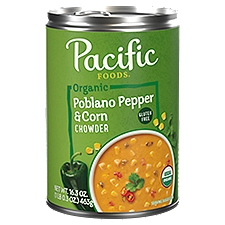 Pacific Foods Organic Poblano Pepper & Corn, Chowder, 16.3 Ounce