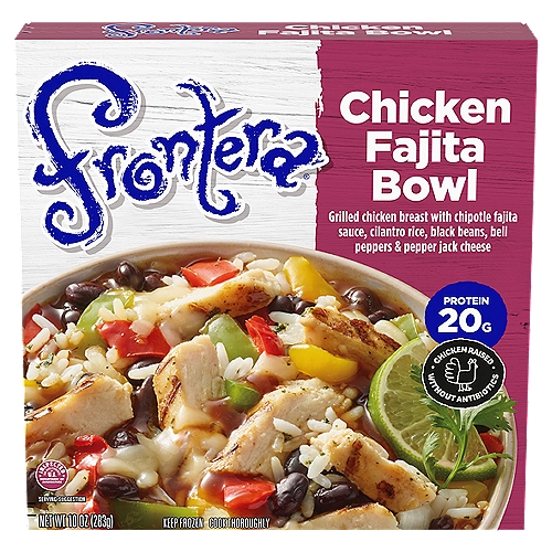 Frontera Chicken Fajita Bowl Frozen Microwave Meal, 10 oz.
Add some sizzle to your day with a Frontera Chicken Fajita Bowl Frozen Microwave Meal. Grilled chicken breast, chipotle fajita sauce, cilantro rice, black beans, bell peppers and pepper jack cheese come together for a fiesta of flavors. This gourmet Mexican cuisine from Chef Rick Bayless makes the perfect lunch or dinner, and is ready in minutes. It contains chicken raised without antibiotics and 20 grams of protein per serving. Top with your favorite Frontera salsa for a little extra kick. Frontera: Gourmet Mexican Cuisine.