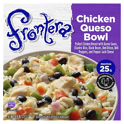 Frontera Chicken Queso Bowl, 10 oz